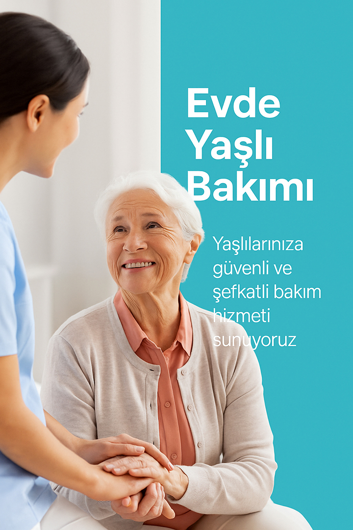 Evde Yaşlı Bakımı
